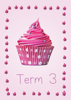 Cup Cakes 2 - Term 3